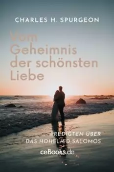 Vom Geheimnis der sch?nsten Liebe