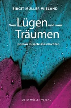 Vom L?gen und vom Tr?umen