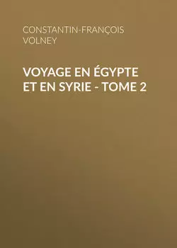 Voyage en ?gypte et en Syrie - Tome 2