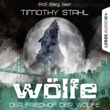 W?lfe, Folge 5: Der Friedhof der W?lfe