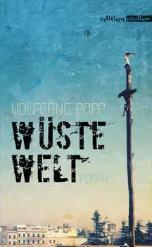 W?ste Welt