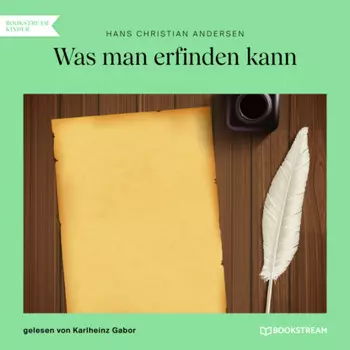 Was man erfinden kann (Ungek?rzt)