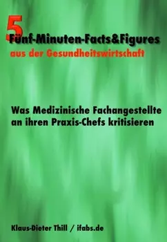 Was Medizinische Fachangestellte an ihren Praxis-Chefs kritisieren
