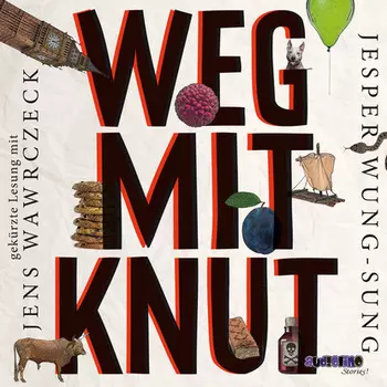 Weg mit Knut! (Gek?rzte Lesung)