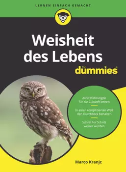 Weisheit des Lebens f?r Dummies