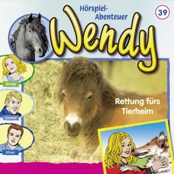 Wendy, Folge 39: Rettung f?rs Tierheim