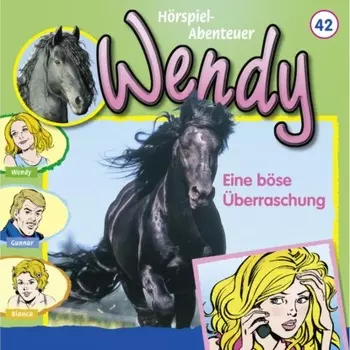 Wendy, Folge 42: Eine b?se ?berraschung