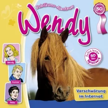 Wendy, Folge 50: Verschw?rung im Internat