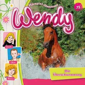 Wendy, Folge 73: Die ?berschwemmung