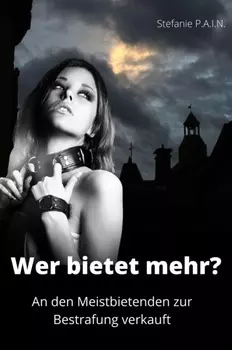 Wer bietet mehr?