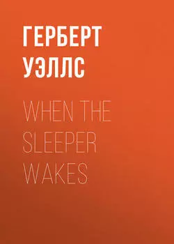When the Sleeper wakes