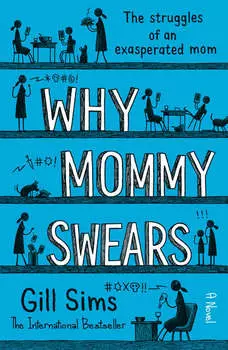 Why Mommy Swears