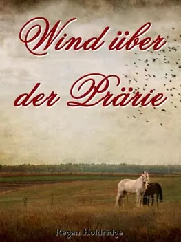 Wind ?ber der Pr?rie