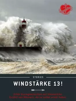 Windst?rke 13!