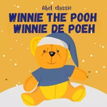 Winnie the Pooh / Winnie de Poeh (Unabridged)