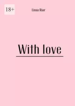 With Love