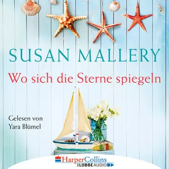 Wo sich die Sterne spiegeln (Ungek?rzt)