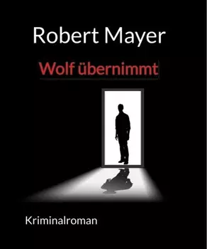 Wolf ?bernimmt