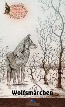 Wolfsm?rchen