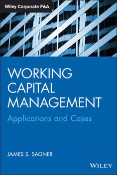 Working Capital Management. Applications and Case Studies