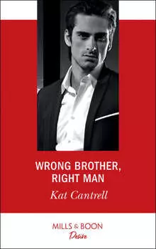 Wrong Brother, Right Man