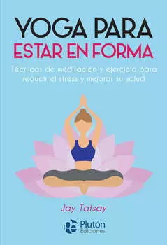 Yoga para estar en forma