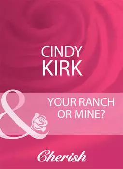 Your Ranch Or Mine?