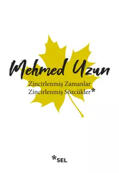 Zincirlenmi Zamanlar - Zincirlenmi S?zc?kler