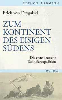 Zum Kontinent des eisigen S?dens