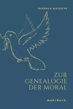 Zur Genealogie der Moral
