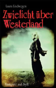 Zwielicht ?ber Westerland