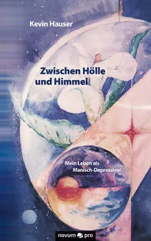 Zwischen H?lle und Himmel