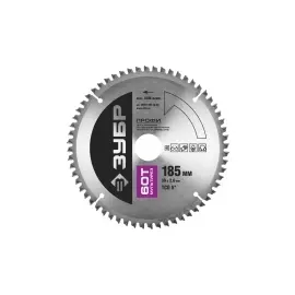 Диск пильный по алюминию пластику ЗУБР ПРОФЕССИОНАЛ 36853-185-30-60