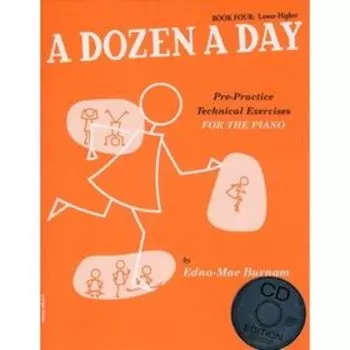 A Dozen A Day: Book Four - Lower-Higher (Book And CD) Книга 4, 32 стр., язык: английский