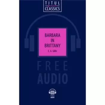 Barbara in Brittany/Барбара в Бретани. Гилли Е.А.