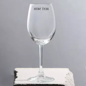 Бокал для вина на День матери Дорого внимание «Best mom», 360 мл