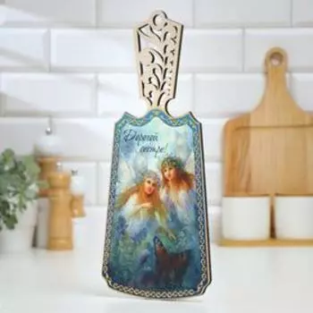 Доска разделочная "Дорогой сестре!", дерево, лакированная, 17,5х37 см