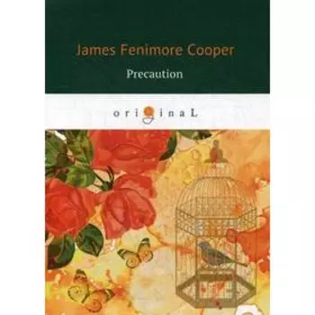 Foreign Language Book. Precaution = Предосторожность: на английском языке. Cooper J. F.