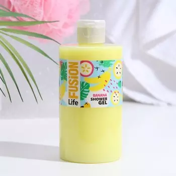 Гель для душа Life Fusion «Банан», 460 мл