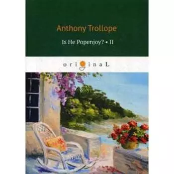 Is He Popenjoy? 2. Trollope A.