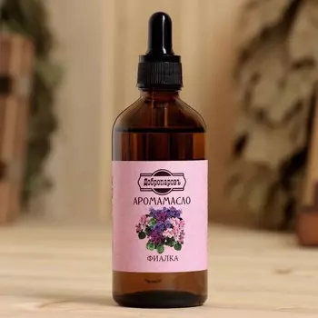 Эфирное масло «Фиалка», 100 мл «Добропаровъ»