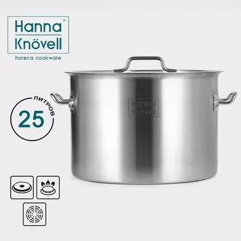 Кастрюля Hanna Knvell с крышкой, 25 л, d=36 см, h=24 см, толщина стенки 0.8 мм, нержавеющая сталь