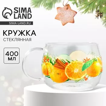 Кружка стеклянная новогодняя «Аромат праздника», 400 мл
