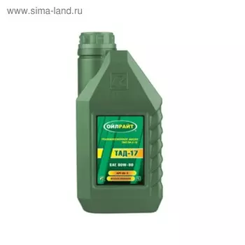 Масло трансмиссионное, OILRIGHT ТАД-17, 1 л