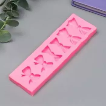 Молд силикон "Бантики" 6 предметов 1х4,5х14,7 см
