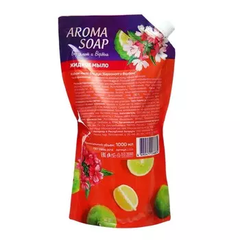 Мыло жидкое Aroma soap Бергамот и вербена дой-пак, 1 л