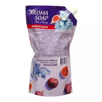 Мыло жидкое Aroma soap Ирис и инжир дой-пак, 1 л