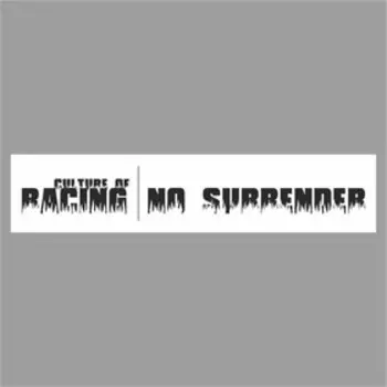 Полоса на лобовое стекло "RACING NO SURRENDER", белая, 1600 х 170 мм