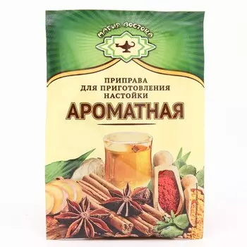 Приправа для приготовления настойки "Ароматная" "Магия Востока", 10 г