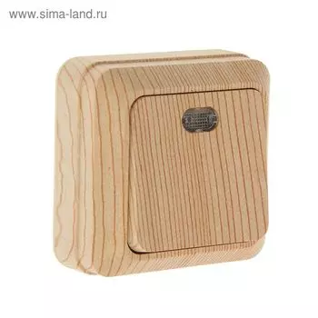 Выключатель UNIVersal "Олимп", 10 А, 1 клавиша, наружный, с подсветкой, цвет сосна